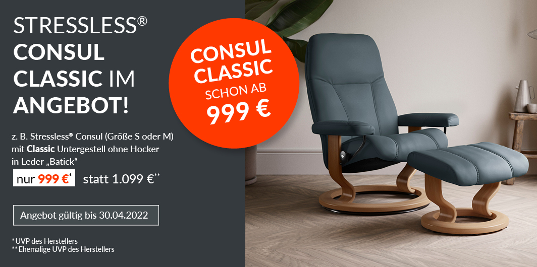 Frühling bei House of Comfort: Stressless Consul ab 999 Euro